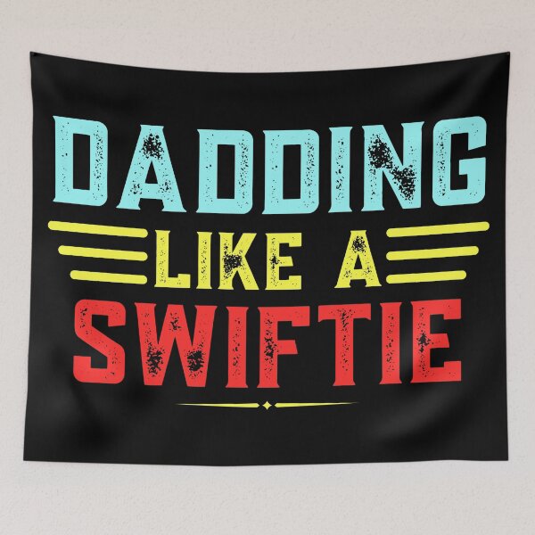Item preview, Dad Swiftie, For Dad designed and sold by Teetreasure2.