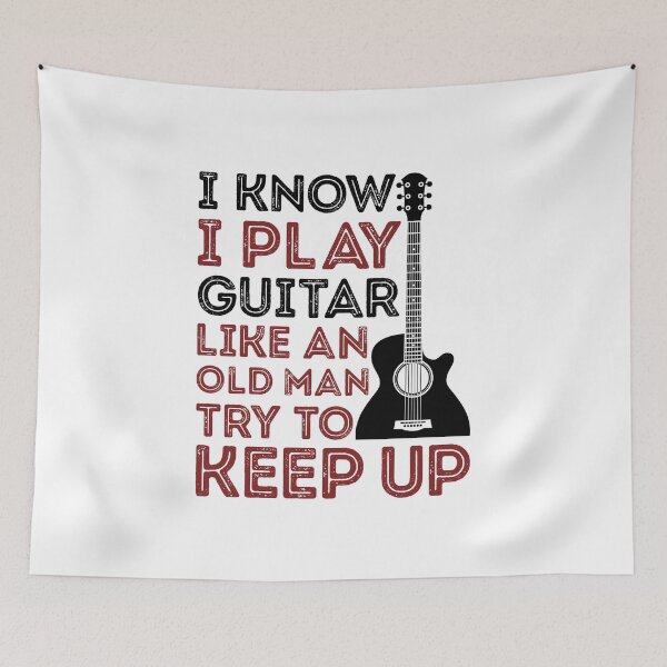 Item preview, I Know I Play Guitar Like an Old Man Funny Guitarist designed and sold by jaygo.