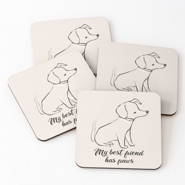 Item preview, My best friend has paws - Dog designed and sold by Myl-Design.