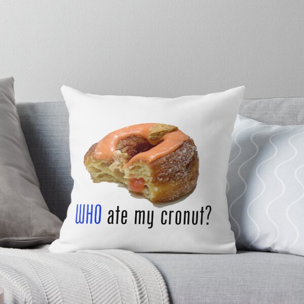 Item preview, Who Ate My Cronut? designed and sold by Steve Spencer.