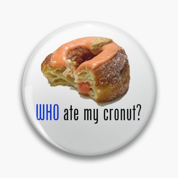 Artikelvorschau, Wer hat meinen Cronut gegessen? entworfen und verkauft von Steve Spencer.