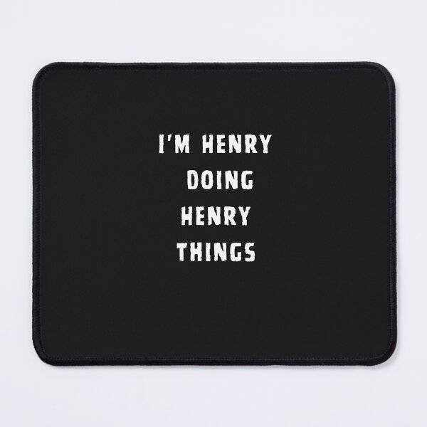 Item preview, I'm Henry Doing Henry Things Funny Christmas designed and sold by Soufyan06.