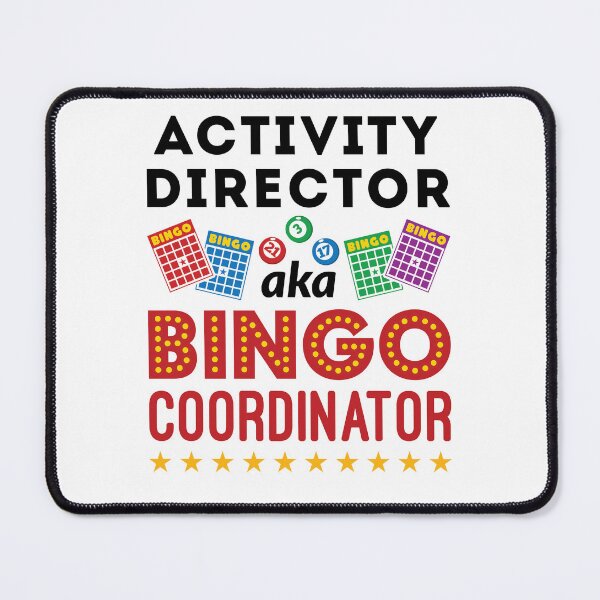 Item preview, Activity Director Funny "Bingo Coordinator" designed and sold by jaygo.