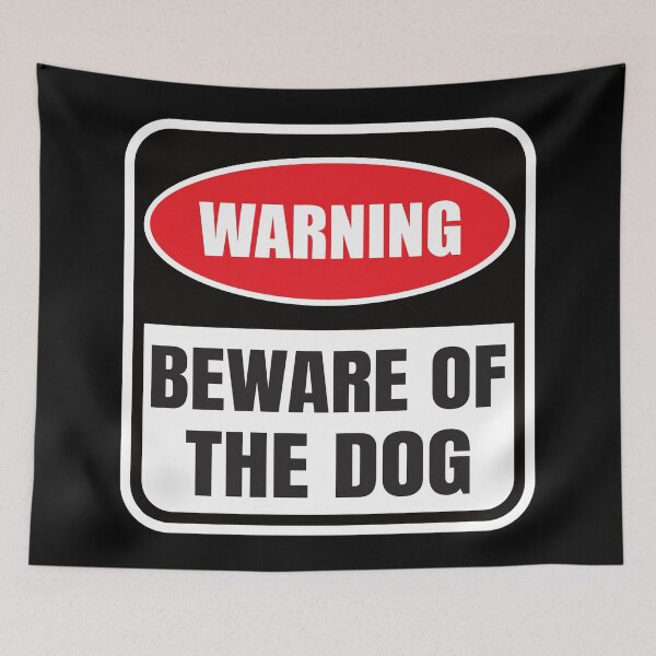 Item preview, Beware of the Dog Warning designed and sold by BuxomBabe21.