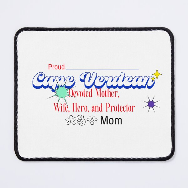 Item preview, Proud Cape Verdean mother designed and sold by Christopher Pires.
