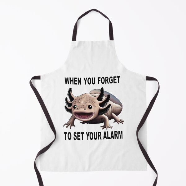 Item preview, When You Forget to Set Your Alarm - Axolotl Meme designed and sold by RetroPop23.