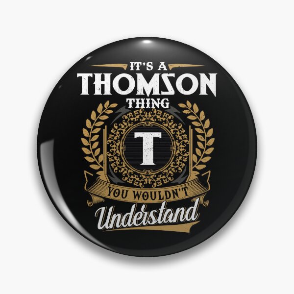 Item preview, It Is A Thomson Thing You Wouldnt Understand  designed and sold by Huck-me.