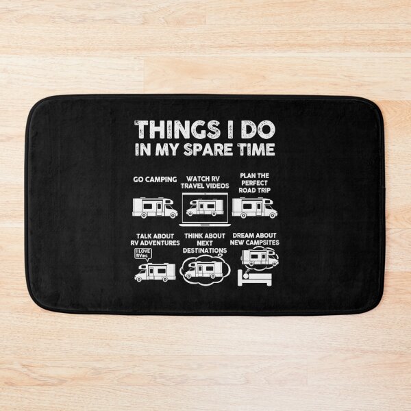 Item preview, Things I Do In My Spare Time RV Life  designed and sold by 365CarMods Official.