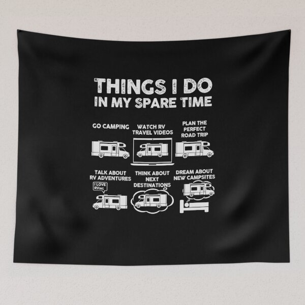 Item preview, Things I Do In My Spare Time RV Life  designed and sold by 365CarMods Official.