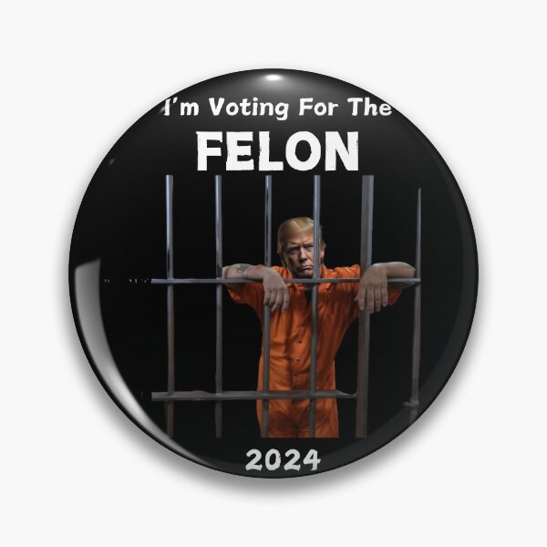 Item preview,  MAGA Felon designed and sold by Goodies Galore.