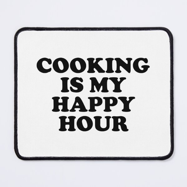 Artikelvorschau, Kochen ist meine Happy Hour entworfen und verkauft von Inspirationmotivation.
