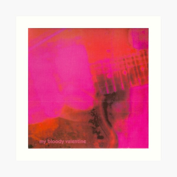 My Bloody Valentine Loveless Art Print