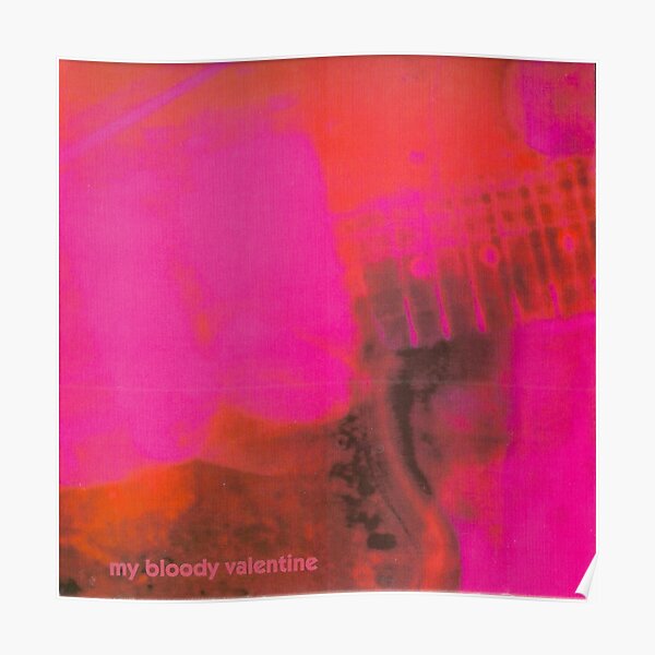 My Bloody Valentine Loveless Poster