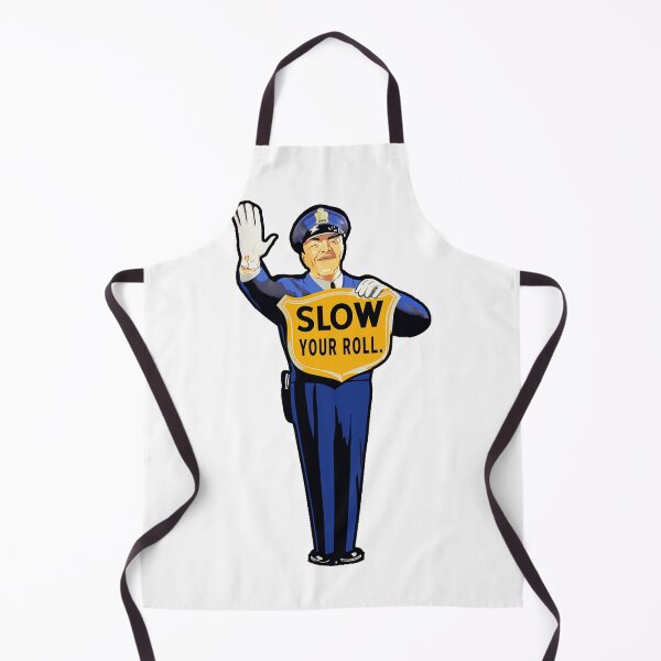 Item preview, Slow Your Roll designed and sold by Steve Spencer.