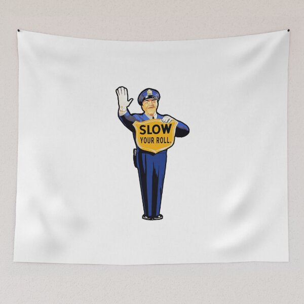 Item preview, Slow Your Roll designed and sold by Steve Spencer.