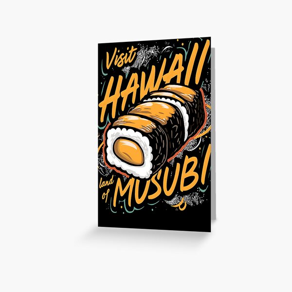 Item preview, Visit Hawaii The Land of Musubi designed and sold by KitonicTees.