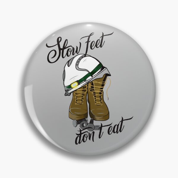 Item preview, Slow feet don’t eat designed and sold by Crafty Chimp.
