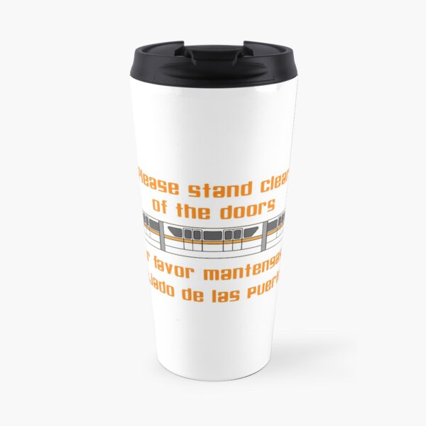 Please Stand Clear of the Doors Travel Mug