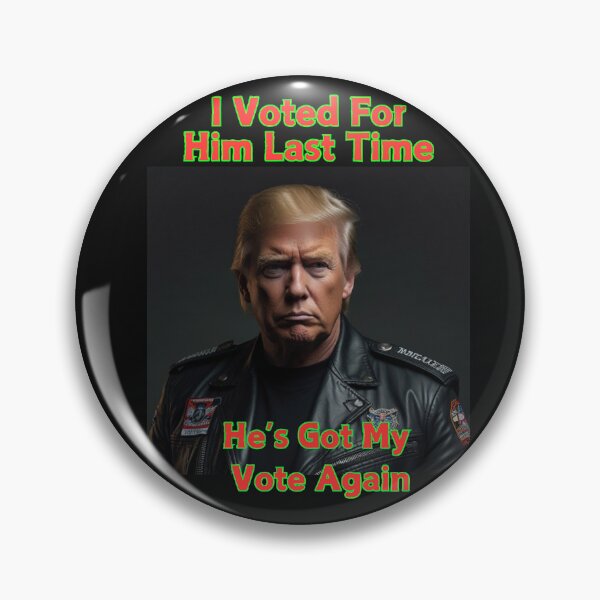 Item preview, He's Got My Vote designed and sold by Goodies Galore.