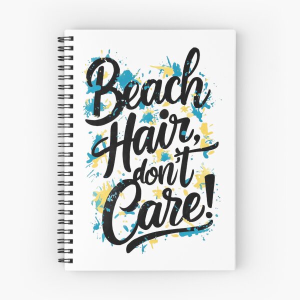 Item preview, Beach Hair, Don't Care : Effortlessly Cool Summer designed and sold by BENMBARK.