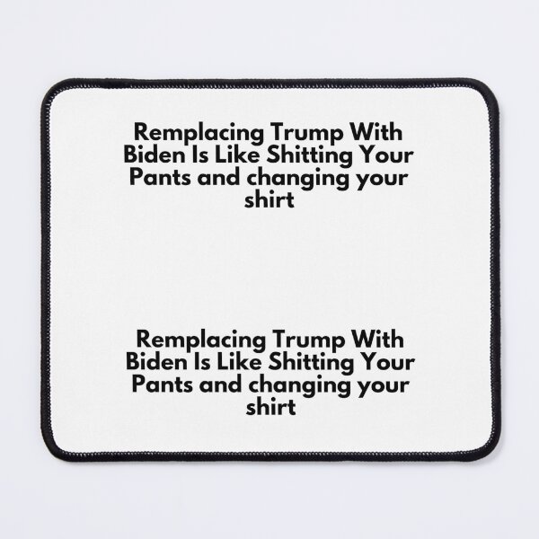 Artikelvorschau, 2 STÜCK Lustiger republikanischer Antidemokrat, der Trump durch Biden ersetzt, ist wie in die Hose zu scheißen entworfen und verkauft von O-SHOP.
