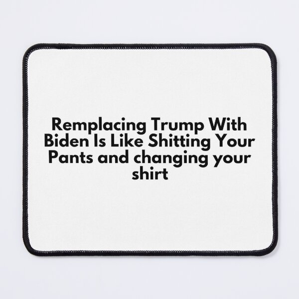 Artikelvorschau, Lustiger republikanischer Antidemokrat, der Trump durch Biden ersetzt, ist, als würde man sich in die Hose scheißen entworfen und verkauft von O-SHOP.
