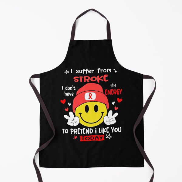 Item preview, I suffer from Stroke i do not have the ENERGY to pretend i like you TODAY designed and sold by KatMercerr.