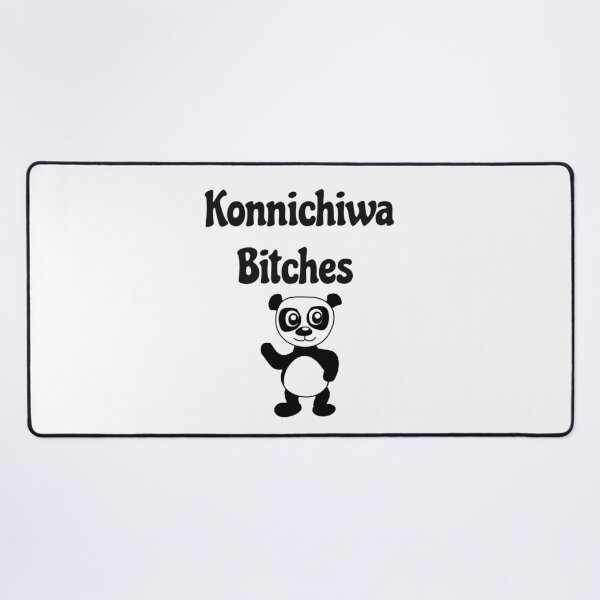 Item preview, Konnichiwa Bitches Panda designed and sold by KATKattalestv.