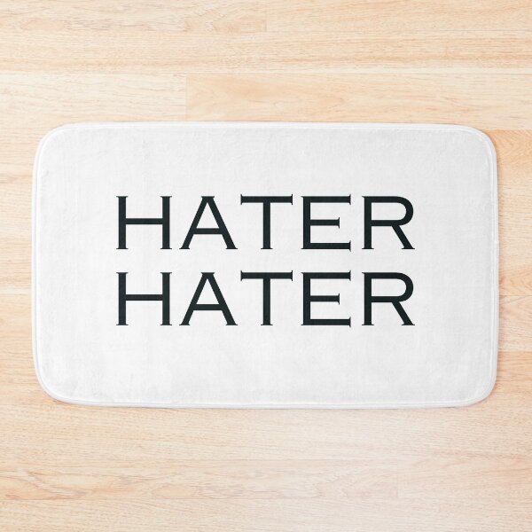 Item preview, Hater hater funny comment for positivity designed and sold by DudzDesignz.