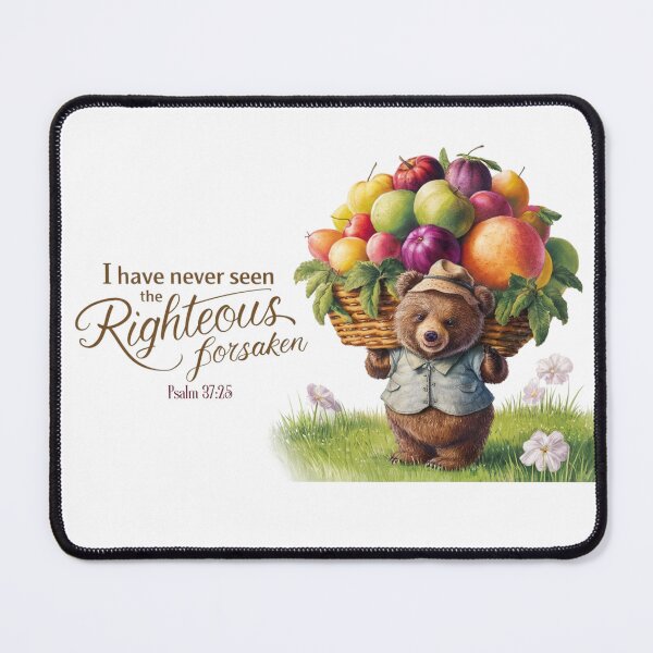 Item preview, I Have Never Seen the Righteous Forsaken, Bear with Basket of Fruits designed and sold by Faithloveshop.