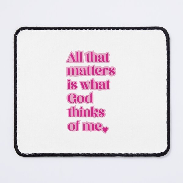 Item preview, pink God quote designed and sold by pizzarolls0607.