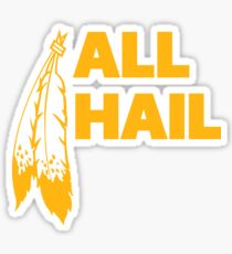All Hail Sticker