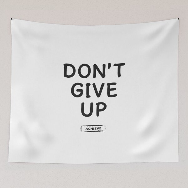 Item preview, Dont Give Up designed and sold by Limerich.