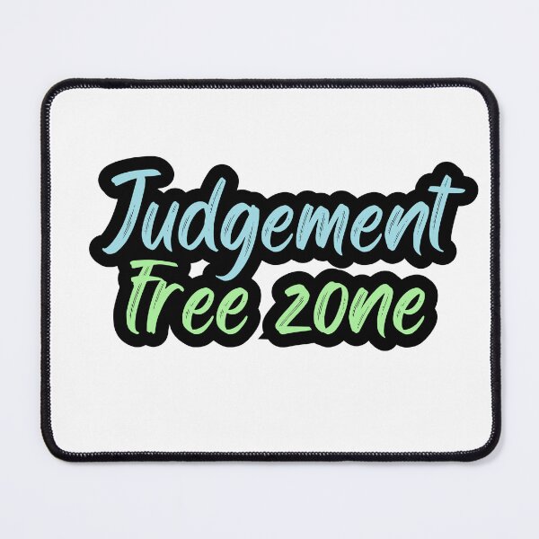 Item preview, Judgement free zone designed and sold by variant designer.