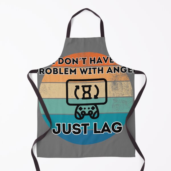 Item preview, Retro Gaming | I Don't Have A Problem With Anhger, Just LAG designed and sold by DJ-Portable.