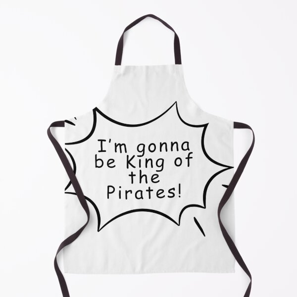 Item preview, I am gonna be the King of the Pirates! designed and sold by AnimeCloud.