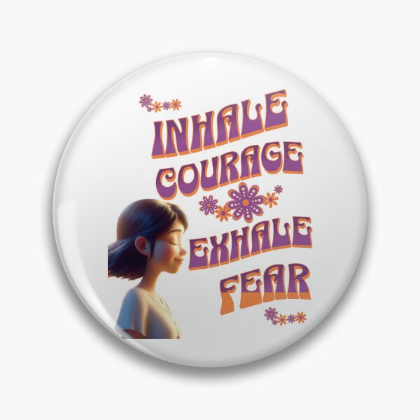 Item preview, "Inhale Courage, Exhale Fear: Empowering Inspirational Design" designed and sold by Ridingondaydrea.