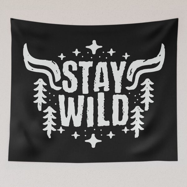 Item preview, Stay Wild (white) designed and sold by chuseco3.