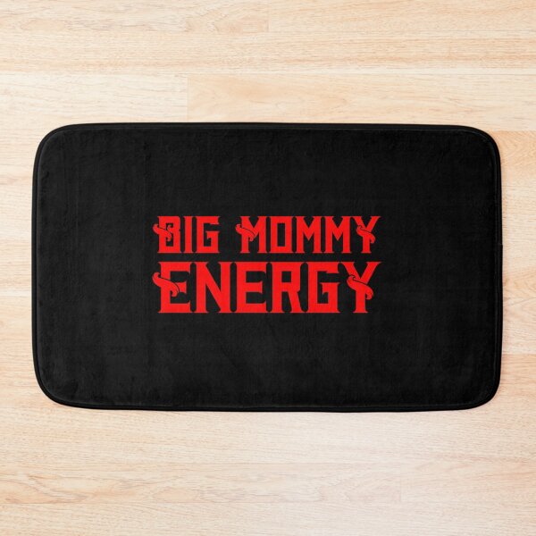 Item preview, Big Mommy Energy Classy designed and sold by WPahat.