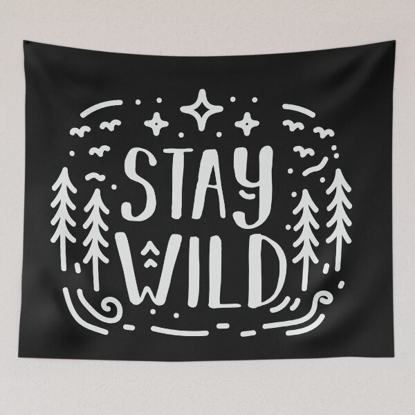 Item preview, Stay Wild (white) designed and sold by chuseco3.