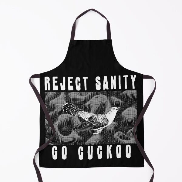 Item preview, Reject Sanity, Go Cuckoo designed and sold by R-A Designs.