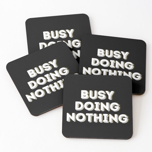 Item preview, Busy Doing Nothing designed and sold by Annabelhut.