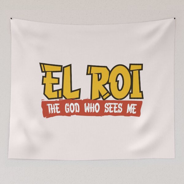 Item preview, EL ROI The God Who Sees Me designed and sold by cathycandco.