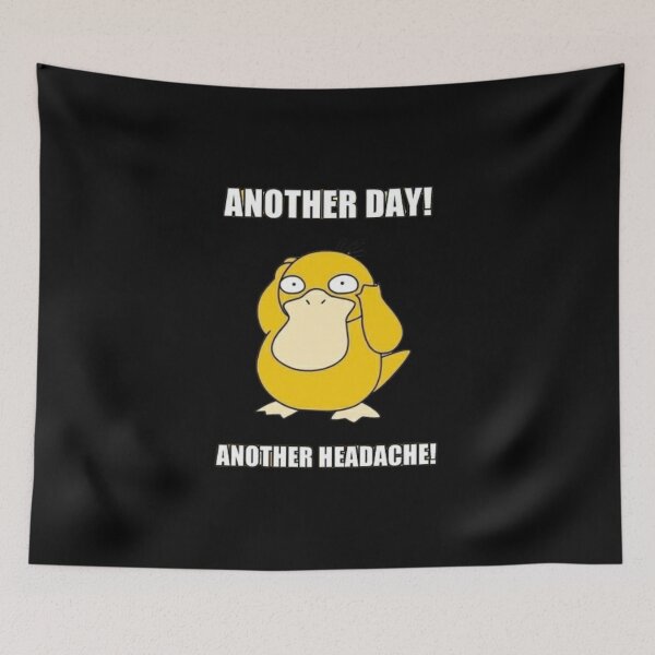 Item preview, Another day! - Another headache! designed and sold by Playful-Monster.