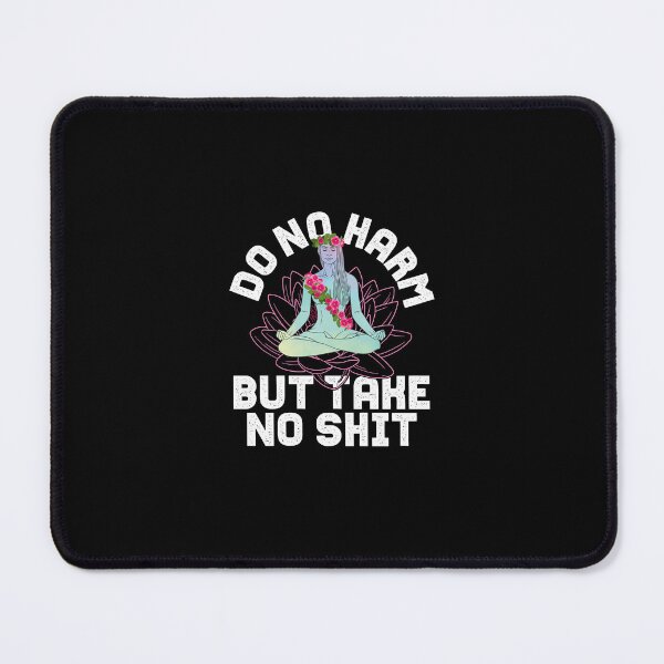 Item preview, Do Not Harm GIft Funny Meditation Yoga Lover Namaste designed and sold by Captain Mood.