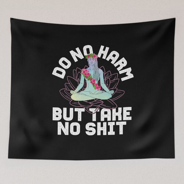 Item preview, Do Not Harm GIft Funny Meditation Yoga Lover Namaste designed and sold by Captain Mood.