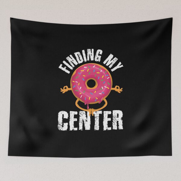 Item preview, Finding My Center Donut Shop Funny Yoga Lover designed and sold by Captain Mood.