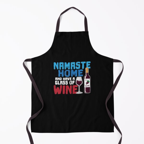 Item preview, Funny Yoga Gift Namaste Home and Have A Glass Of Wine designed and sold by Captain Mood.