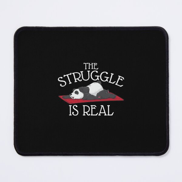 Item preview, Funny Panda Yoga Gym Exercise Gift The Struggle is Real designed and sold by Captain Mood.