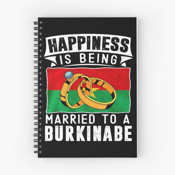Item preview, Happiness Is Being Married to A Burkinabe Marriage designed and sold by OX-tright.